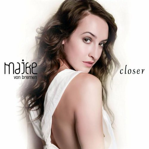 Maike von Bremen - Closer